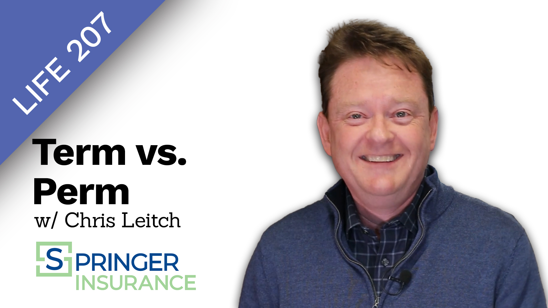 Title iamge for LIFE 207 Term vs Perm Life Insurance
